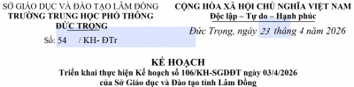 Triển khai thực hiện Kế hoạch số 106/KH-SGDĐT ngày 03/4/2026 của Sở Giáo dục và Đào tạo tỉnh Lâm Đồng