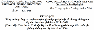 Tăng cường công tác tuyên truyền, giáo dục pháp luật về phòng, chống ma túy cho học sinh giai đoạn 2025 - 2030